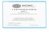 IICRC·iescleanpro.com/articles/Certified Firm Certificate0001.pdf · IICRC Institute of Linspection Cleaning and Restoration Certification CERTIFIED FIRM 2013 be it known that: INDOOR