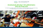BlueGreen Alliance | - MANUFACTURING AGENDA · American jobs and is clean, safe, and fair for workers and communities alike. This agenda lays out a plan across five pillars of action,