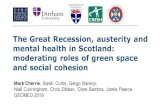 The Great Recession, austerity and mental health in ...€¦ · Niall Cunningham, Chris Dibben, Clare Bambra, Jamie Pearce GEOMED 2019. Recession and mental health Source: (Haw et
