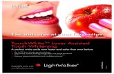 TouchWhite Laser Assisted Tooth Whitening · whitening methods (Fig. 1). Why is wavelength important? Since the Er:YAG wavelength is fully absorbed in the gel, there is no direct