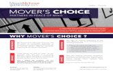 WHY MOVER’S CHOICE - Movers Choice.pdf · Toronto 48 Yonge Street, Suite 900 Toronto, Ontario M5E 1G6 416-364-4000 ... solutions for all movers of all sizes. We offer all movers,