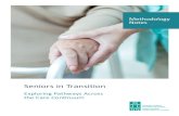 Seniors in Transition - CIHI · Seniors in Transition: Exploring Pathways Across the Care Continuum. It is presented in 2 parts. The first part provides additional information and