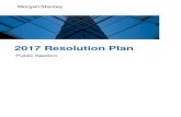 2017 Resolution Plan · Three Pillars of Resolution Planning . The Firm’s development of its Resolution Strategy in accordance with the Dodd- Frank Act and 165(d) Rule has been