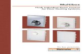 Flush Individual Room Control for Floor Heating Systems · floor/radiator heating systems. Multibox K-RTL for the individual room temperature con-trol and maximum limitation of the