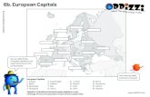 6b. European Capitals - Teaching Ideas€¦ · 6b. European Capitals How many countries are there in Europe? Can you label these European capitals on our map? Write them in the correct