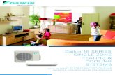 Daikin 15 SERIES SINGLE ZONE HEATING & COOLING SYSTEMS Brochures/2017/CB-15-Series... · Daikin heat pumps are quiet and discreet, and use state-of-the-art technology to keep your