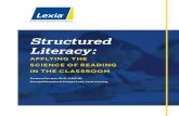 Structured Literacy - Lexia Learning · reading instruction that applies the Science of Reading to ... developmental language disorder (Gordon-Pershey, 2018; Pershey, 1997). • Students