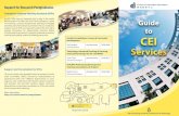 CEI Services Guide 2016cei.ust.hk/files/public/201608_cei_servicesguide.pdf · teaching sta˜ can access SFQ reports through the Canvas learning management system (LMS). To encourage
