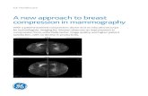 A new approach to breast compression in mammography...mammography in 2017, before Dueta was implemented. Tracking of compression force data began in April 2017. From April 1, 2018