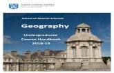 Undergraduate Course Handbook - Trinity College Dublin ug... · 2020. 1. 17. · Trinity College Dublin Geography Undergraduate Course Handbook 2018/19 6 2. The Undergraduate Degree