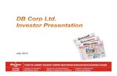DBCL - Investor Presentation July 2012.pptinvestor.dbclgroup.co.in/files/DBCL - Investor Presentation July 2012 … · 9Coimbatore – Audi, Porsche sold 35 cars in 2009 9Surat -