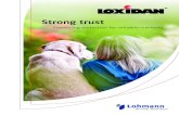 Strong trust - Kaesler · Antioxidants Lohmann Animal Nutrition GmbH Zeppelinstraße 3 27472 Cuxhaven, Germany Phone: +49 (0)4721 5904 0 – Comprehensive expertise in antioxidants