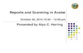 Reports and Scanning in Avatar - San Mateo County Health · into Avatar Avatar provides Point of Service (POS) for scanning and importing. POS allows users to importing documents