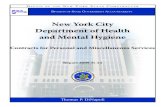 New York City Department of Health and Mental Hygiene · To help achieve its mission, DOHMH enters into personal and miscellaneous service contracts (Service Contracts). According