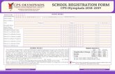 CPS OLYMPIADS SCHOOL REGISTRATION FORM...expenses such as invigilator’s honorarium, courier/postal charges, DD Making Charges, Photo coping charges etc. per participant or the total