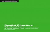 Dentist Directory - Delta Dental of Wisconsin Dentist Directory. Delta Dental of Wisconsin Contracted