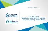 The IOCP, the Southeast Gateway, GI, and the Program ...€¦ · Program Management Office September 12, 2017 . 2 Integrated Overflow Control Plan (IOCP) The IOCP A $729 Million Plan