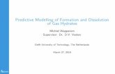 Predictive Modelling of Formation and Dissolution of Gas ... · Modelling of gas hydrates • Review of chemical models for hydrate formation, dissolution and guest molecule exchange