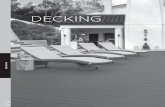DECKING - s7d4.scene7.com · DECKING DECKING AND FASCIA RECOMMENDED FASTENERS NOTES: » 2-3/4" (70 mm) or 3" (76 mm) screws can be used with Trex 2x6 product. » Muro T-Screw M-TX0300SEP
