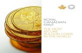ROYAL CANADIAN MINT - goldsilbershop.de · Bullion DNA to authenticate Gold Maple Leaf coins dated 2014 and later, and Silver Maple Leaf coins dated 2015 and later. The Royal Canadian