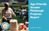 Age-Friendly Greater Pittsburgh Progress Report · 2020. 9. 29. · 2 | Age-Friendly Greater Pittsburgh Contents Introduction 4 Progress Highlights 6 Timeline 12 Engagement 14 Our