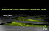 Accélération de calculs de simulations des matériaux sur GPU · 2016. 9. 2. · April 15-18, 2013 - Dinard, France Marc Torrent CEA, DAM, DIF, F-91297 Arpajon, France Florent Dahm