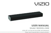 User Manual Model: SB2020n-G6M - Viziocdn.vizio.com/user-manual/PDF/2019/SB/UM/SB2020n-G6M_UM...Please read this guide before using the product. USER MANUAL Model: SB2020n-G6M VIZIO