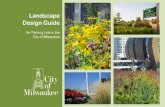 Landscape Design Guide · Landscaping and screening standards include requirements for screening parking lots from public streets and properties in residential districts as well as