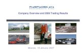 Company Overview and 2006 Trading Results · 5 Raspadskaya Mine Company’s largest coal mine (nearly 70% of total production in 2006) −Russia’s largest underground mine Underground