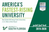AMERICA’S FASTEST-RISING UNIVERSITYAbout the cover: The University of South Florida is rapidly rising on the list of best public universities in America, now No. 44, according to