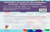 HKIHRM Practical Workshops: Unlock Talent Potential · Workshop B: Solutions for Millennial Talent Management using Design Thinking There is a lot of myth and stereotypes about the