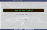 Linear Algebra. Session 2roquesol/Math_304_Fall_2018_Session… · Session 2. Matrices. Matrix Algebra Matrices, matrix algebra Thus, applying these three laws to the above circuit