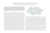 Layered Uplink Transmission in Clustered Cellular Networksanatolyk/papers/journal/...computationally capable central unit. Interference mitigation schemes, as well as rate enhancement