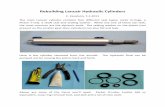 Rebuilding Lancair Hydraulic Cylinders · Rebuilding Lancair Hydraulic Cylinders . C. Zavatson, 7-1-2011 . The main Lancair cylinder contains four different seal types, static Orings,