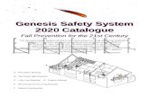 Genesis Safety System 2018 Catalogue · 2018. 2. 20. · Genesis Safety System 2018 Catalogue Fall Prevention for the 21st Century The Genesis Safety System (GSS) is an improvement