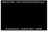 Baxter International 1998 Annual Report · manufacturer of products for peritoneal dialysis (PD), a home-based therapy pioneered by Baxter in the late 1970s. Baxter also manufactures
