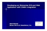 Developing an Enterprise GIS and Web Application with CAMA ... · – New Web Application ... New clean data extract – Web Application New Design New ESRI Technologies (REST, Javascript