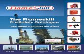 The Flameskill - Shipserv · Fire Fighting Equipment. 32. Fire Hydrant Valve. 38. Waterway Equipment. 40. Foam Equipment. 42. Foam oncentrate. 44. Fire Monitors. 45 reathing Apparatus