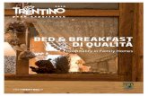 Bed & Breakfast dI QUaLItàpassion, carefully selecting products from the region that best meet rigorous quality standards. the proprietors participating in “Quality Bed & Breakfasts