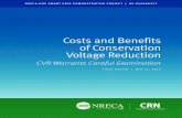 Costs and Benefits of Conservation Voltage Reduction...This report investigates the deployment experience at four rural electrical cooperative utilities of conservation voltage reduction