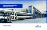 Improve pipeline safety and optimize its capacity · Improve pipeline safety and optimize its capacity Surge Relief Systems Proven solutions to help you overcome your toughest challenges