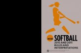 1,000 member institutionssuip.arbitersports.com/.../Softball_Rules_Book_2010_2011.pdf · 2020. 7. 18. · 2010 and 2011 n C aa ... Kathy Strahm, NCAA Softball Umpire Improvement Program