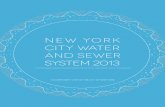 New York City Water and Sewer System 2013 · December 20, 2013 To: Members of the Board of the New York City Municipal Water Finance Authority Members of the New York City Water Board