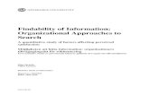Findability of Information: Organizational Approaches to ... · perceived satisfaction level regarding search performance and to which extent the employees perceive their information