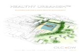 HealthyUrbanism White Paper OLC+DW - Davis Wince, Ltd. … · workplace wellness is on the rise. The beneﬁt, according to a recent report, “Workplace Wellness Programs Can Generate