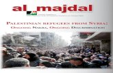 al majdal - BADIL · quarterly magazine of BADIL Resource Center for Palestinian Residency and Refugee Rights Palestinian refugees from syria: OngOing nakba, OngOing DiscriminatiOn.