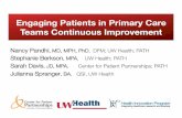 Center for Patient Partnerships - Engaging Patients in Primary … · Quality Improvement Education & Team Building ... • UW wanted a practical, capacity-building patient engagement
