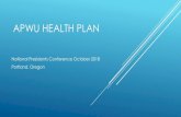 FEHB Health benefits APWU Health Plan€¦ · APWU HEALTH PLAN The APWU Health Plans Director is mailing an informational packet to every PSE when they become eligible for health