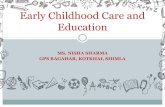 Early Childhood Care and GPS BAGAHAR, KOTKHAI, SHIMLA ... · ms. nisha sharma gps bagahar, kotkhai, shimla early childhood care and education. challenges turned into opportunities