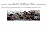 THE EGGPLANT & THE ONION - Awty International School · 2015. 12. 15. · Presidents funerals, the Hollywood stars memorials and Dia de Los Muertos full-scale models of a Mexican